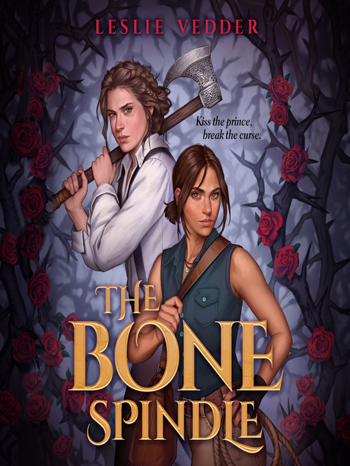 Title details for The Bone Spindle by Leslie Vedder - Wait list